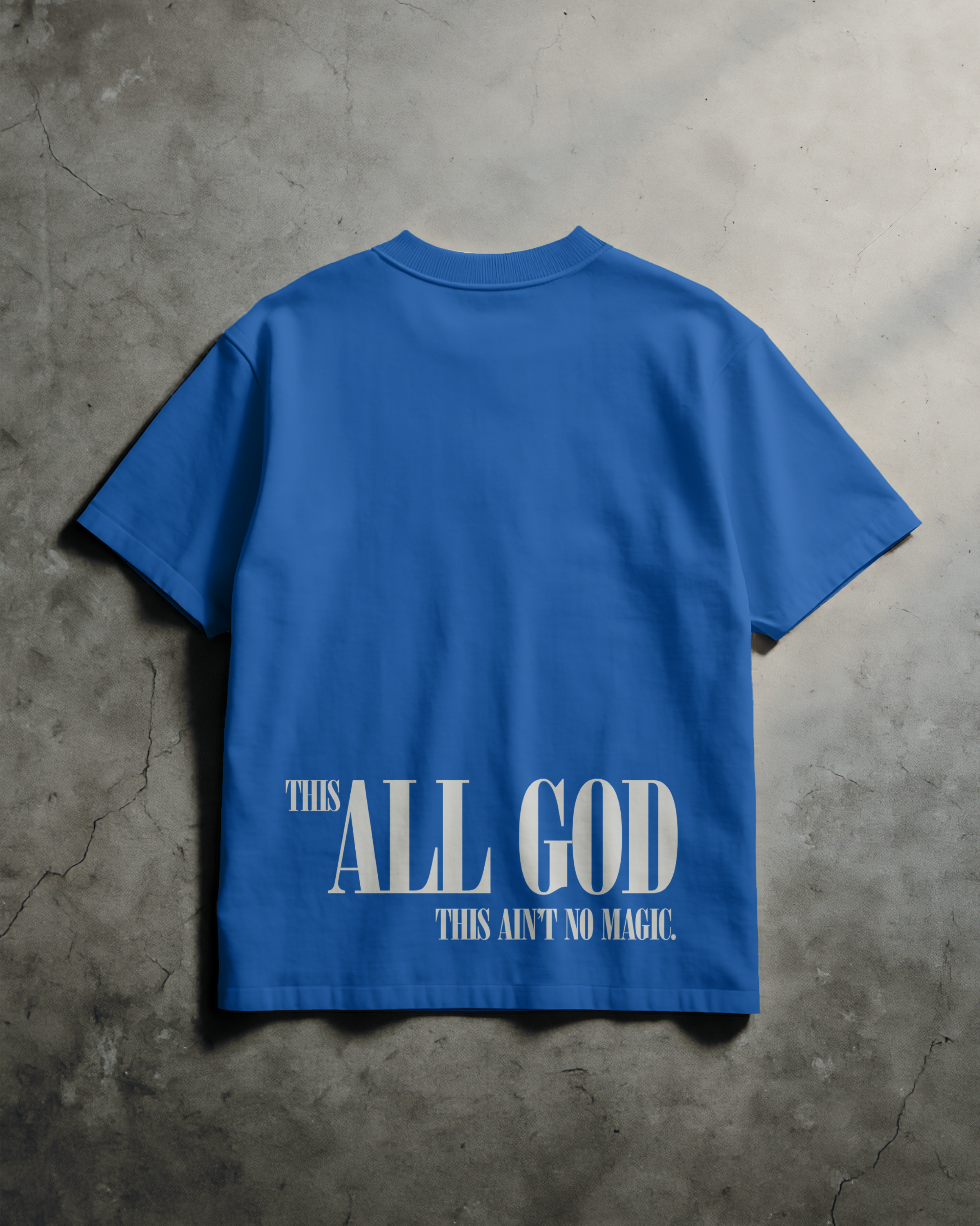 “This All God This Ain't No Magic”